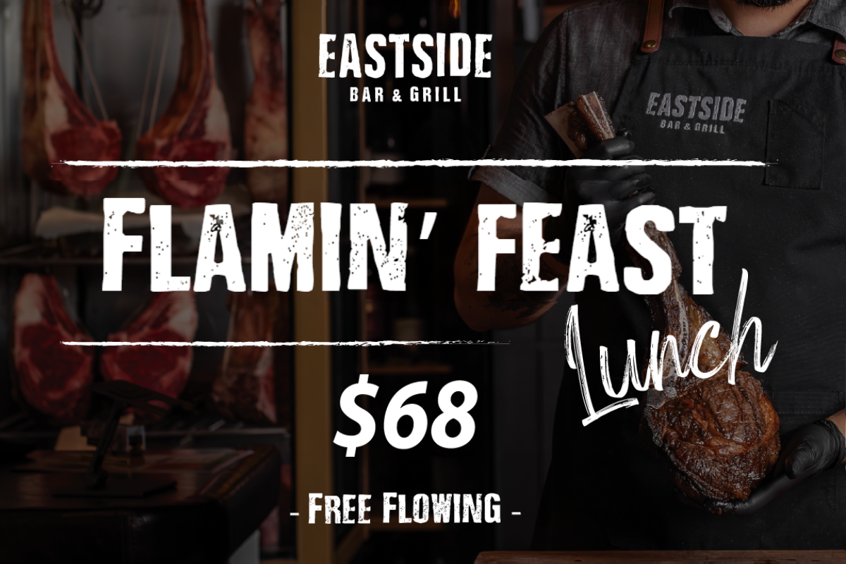 Flamin' feast at Eastside Bar & Grill